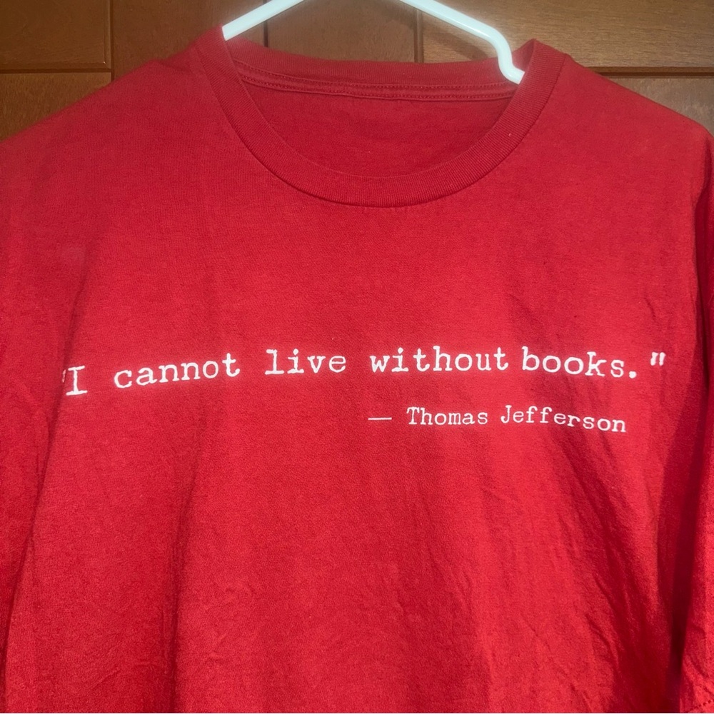 Thomas Jefferson quote tshirt